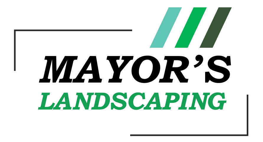 Mayor's Landscaping
